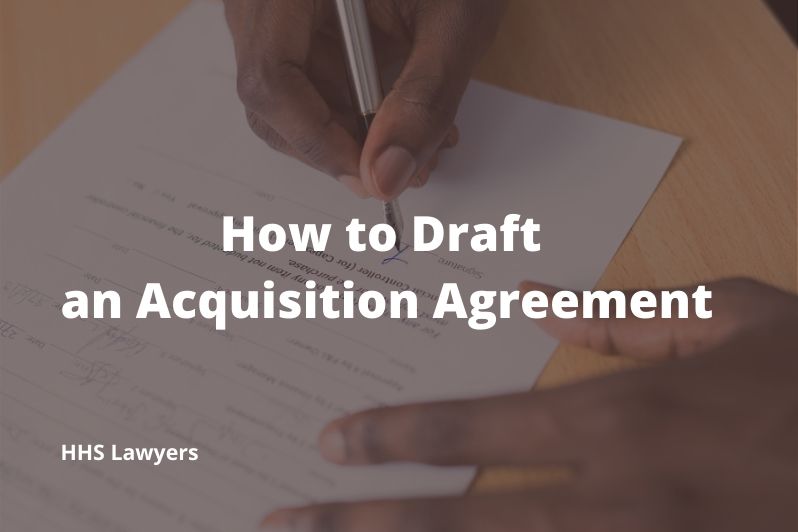 Draft an Acquisition Agreement
