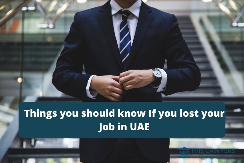 Things you should know If you lost your Job in UAE