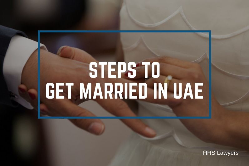 Steps to Get Married in UAE Marriage lawyers in Dubai