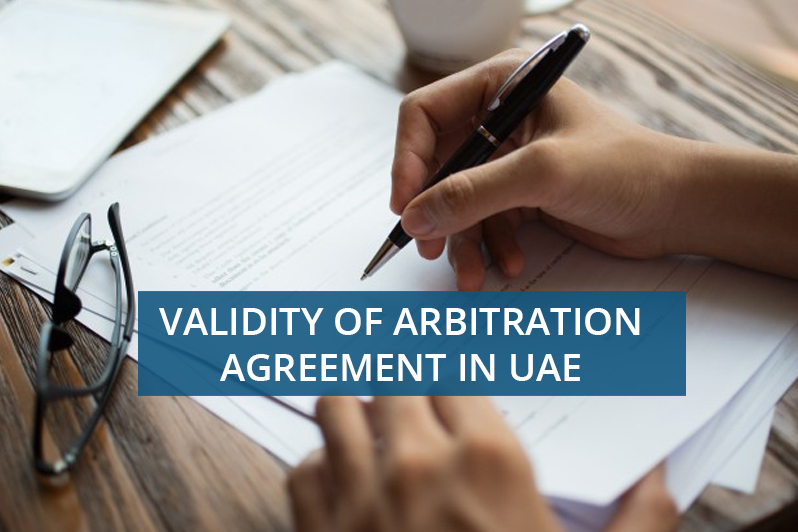 VALIDITY OF ARBITRATION AGREEMENT IN UAE