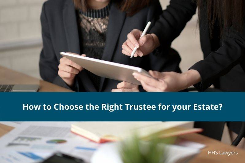 Right Trustee for your Estate